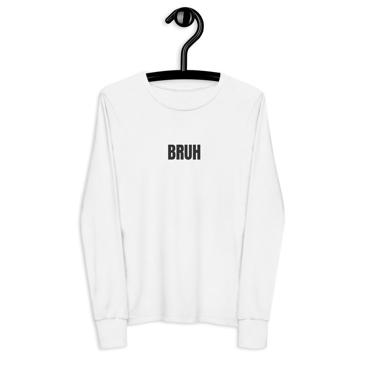 BRUH Long Sleeve Pullover